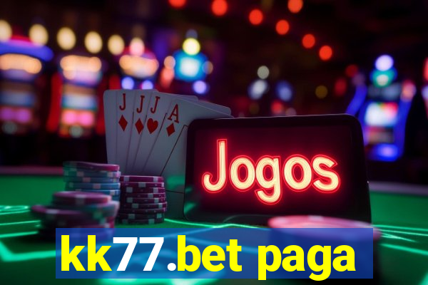 kk77.bet paga