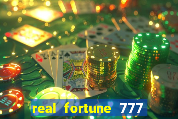 real fortune 777 paga mesmo