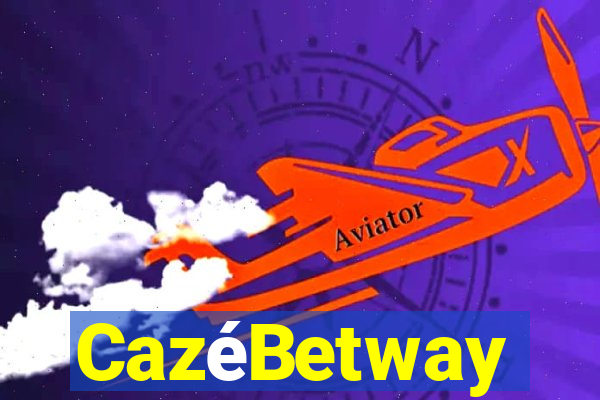 CazéBetway