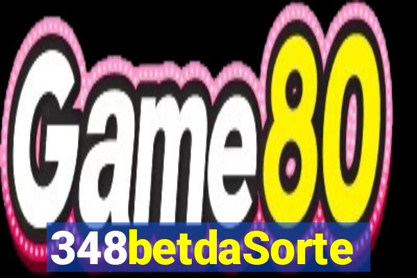 348betdaSorte