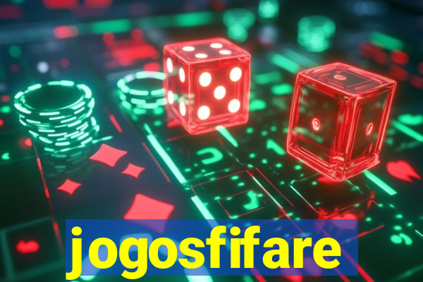 jogosfifare