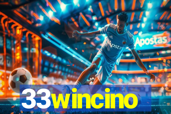 33wincino