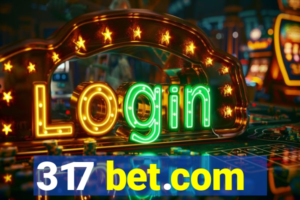 317 bet.com