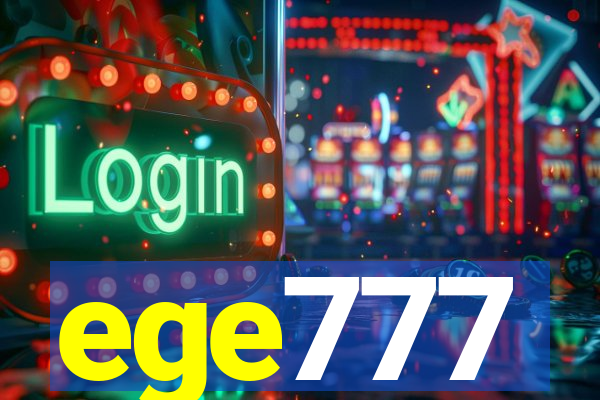 ege777