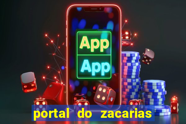 portal do zacarias mais 18