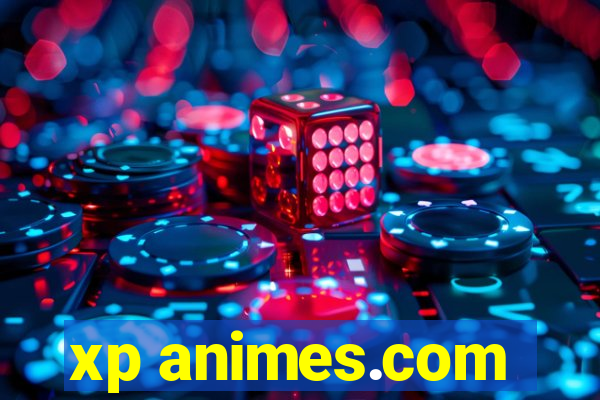 xp animes.com