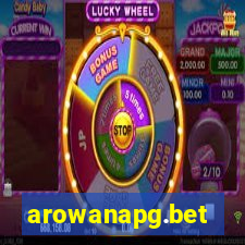 arowanapg.bet