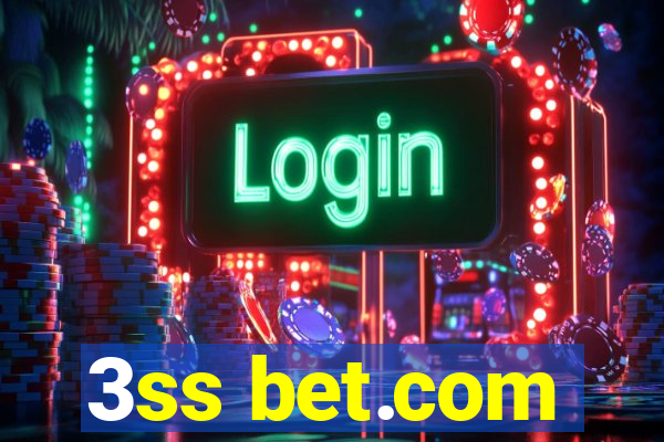 3ss bet.com