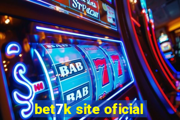 bet7k site oficial