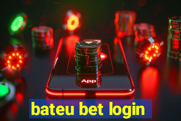 bateu bet login