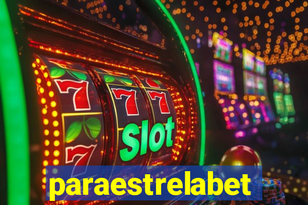 paraestrelabet