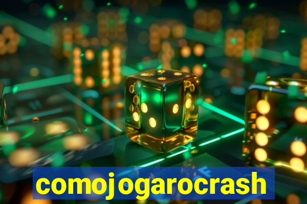 comojogarocrash