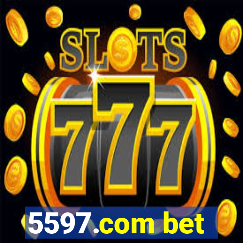 5597.com bet