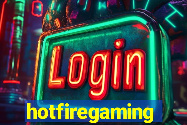 hotfiregaming