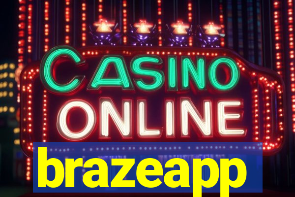 brazeapp