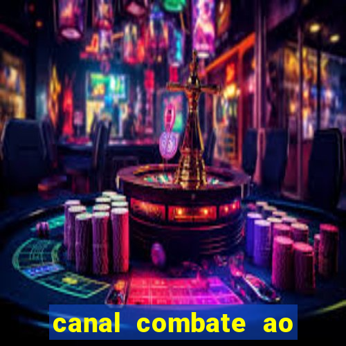 canal combate ao vivo online multicanais