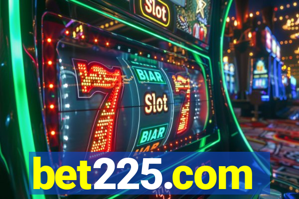 bet225.com