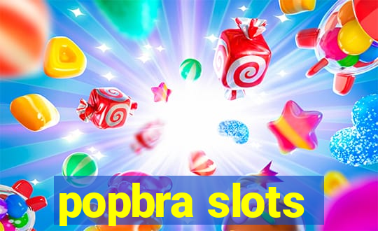 popbra slots