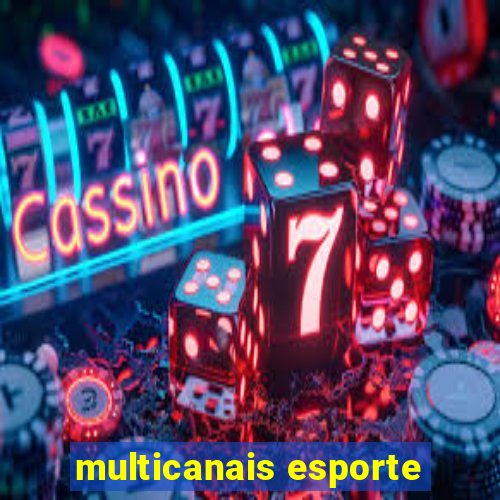 multicanais esporte