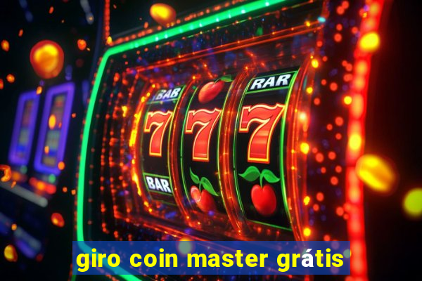 giro coin master grátis