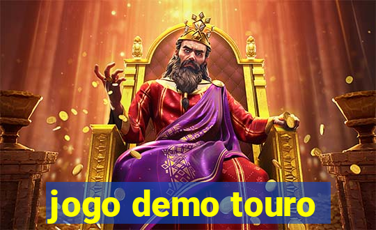 jogo demo touro