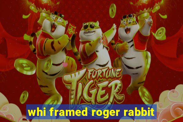 whi framed roger rabbit