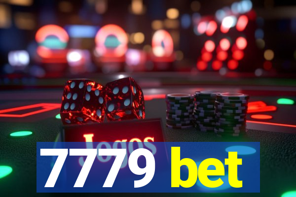 7779 bet