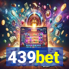 439bet