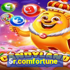 5r.comfortune