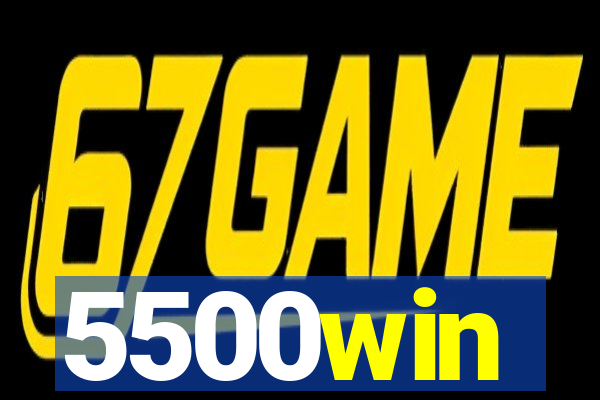 5500win