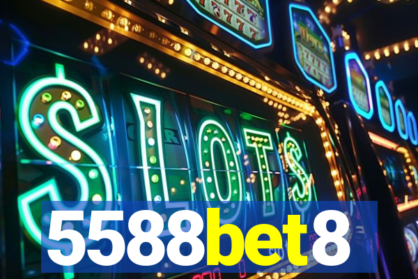 5588bet8