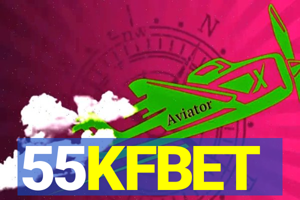 55KFBET