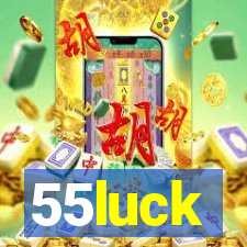 55luck