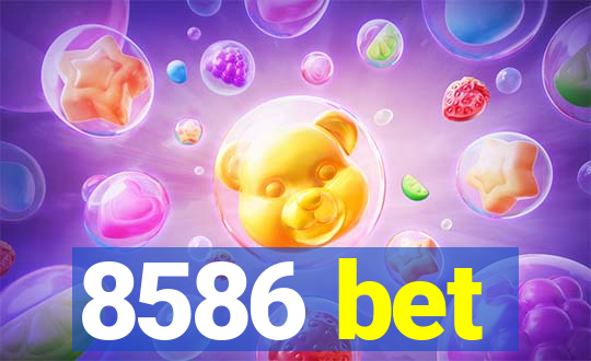 8586 bet