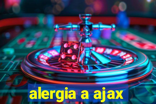 alergia a ajax