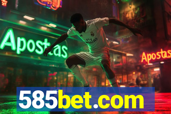 585bet.com