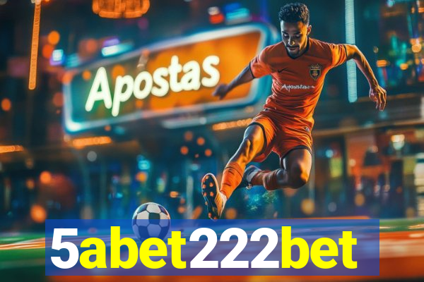 5abet222bet