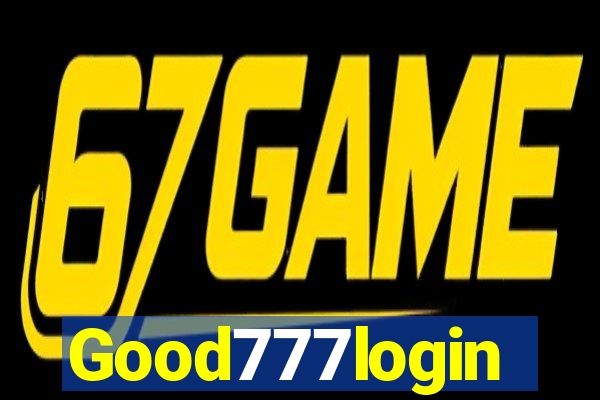 Good777login