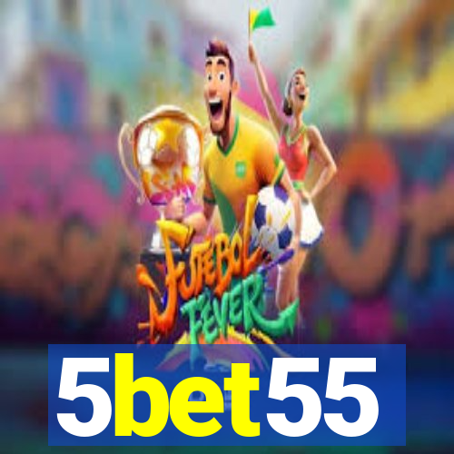 5bet55