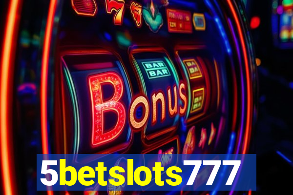 5betslots777