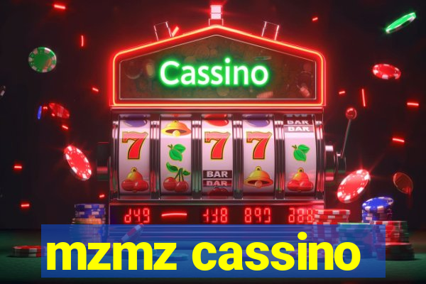 mzmz cassino