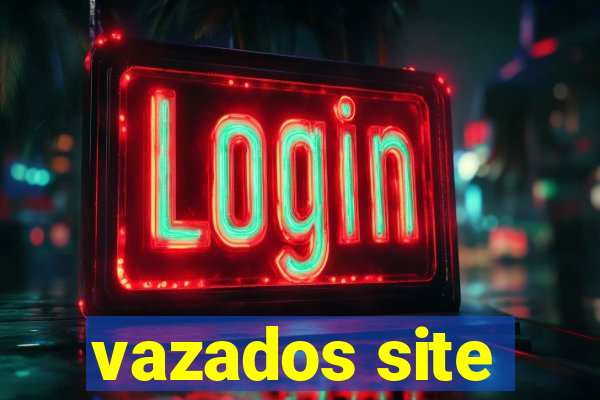 vazados site