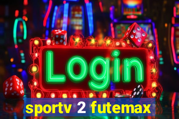 sportv 2 futemax