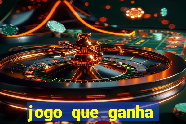 jogo que ganha dinheiro de verdade sem depositar