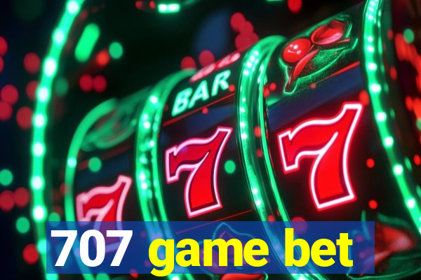 707 game bet