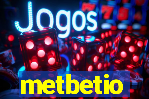 metbetio