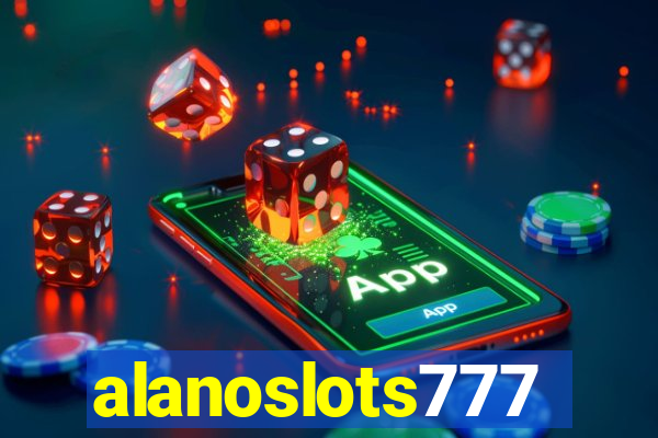 alanoslots777