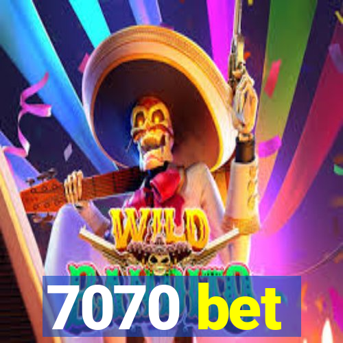 7070 bet