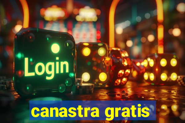 canastra gratis