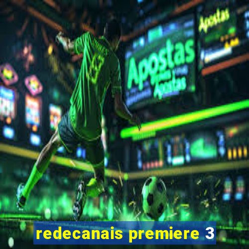 redecanais premiere 3